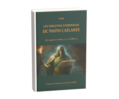 Les tablettes d’Émeraude de Thoth l’Atlante -